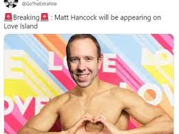 Love Island Fans Share Hilarious Memes Of Matt Hancock On The Show After Shock Affair