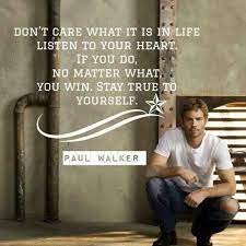 Pin By Casey Erickson On Beautiful Soul Paul Walker Quotes Paul Walker Fast Furious Quotes