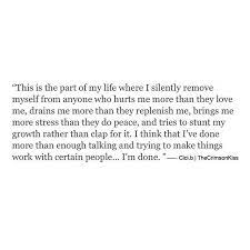 When I M Really Done I Stop Talking Cicib Thecrimsonkiss Writersofig Words Quotes Quotes Me Quotes