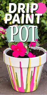 Drip Paint Pots In 2020 Drip Painting Painted Pots Clay Pot Crafts