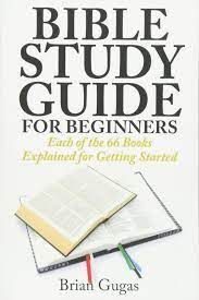 The 66 books of the bible are god's complete written revelation to humanity, entrusted to us once and for all (jude 3). Bible Study Guide For Beginners Each Of The 66 Books Explained For Getting Started Gugas Brian 9781507504307 Amazon Com Books