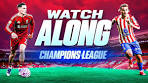 Liverpool 3-2 Atletico Madrid | WATCHALONG - YouTube