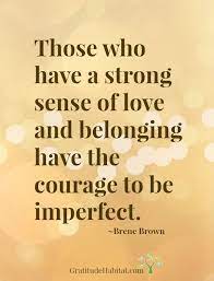 Sense Of Belonging Quotes Brene Brown Quotes Belonging Quotes Brene Brown