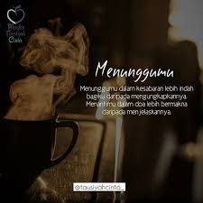 Menunggumu Dan Menantimu Didalam Doa Follow Hijrahcinta Follow Hijrahcinta Http Ift Tt 2f12zsn Kata Kata Indah Kutipan Tentang Cinta Teks Lucu