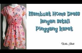 Check spelling or type a new query. Membuat Home Dress Daster Lengan Setali Pinggang Karet Youtube Membuat Baju Celana Pendek Wanita Desain Blus