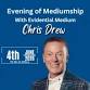 An Evening of Mediumship with Chris Drew