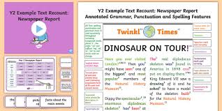 Y2 Recounts Newspaper Report Model Example Text Ks1