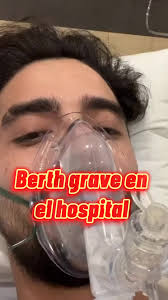 Berth fue hospitalizado GRAVEMENTE!! #bertoh #bertungas5000 #bertungas  #quelepaso #noticiasdeyoutubers