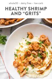 Paleo Shrimp And Grits Recipe Whole30 Recipe Whole30 Dinner Recipes Healthy Recipes Recipes