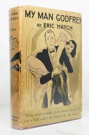 MY MAN GODFREY by Eric Hatch | Hardcover | 1935 | Boston: Little, Brown,  and Co | - Biblio
