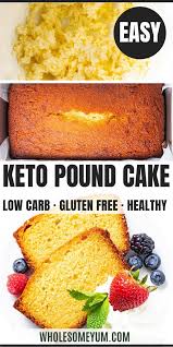 The Best Low Carb Keto Pound Cake Pound Cake Recipes Low Carb Recipes Dessert Keto Dessert Recipes