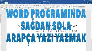 Word Programinda Sagdan Sola Arapca Yazi Yazmak Hologram Tv Youtube
