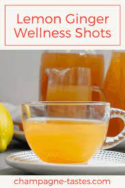 Lemon Ginger Wellness Shots Recipe Ginger Recipes Ginger Benefits Wellness Shots