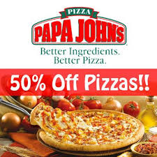 50 Off Papa John S Promo Codes 2015 Papa Johns Pizza Papa Johns Promo Papa Johns Promo Codes