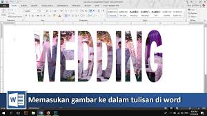 Mudahnya Memasukan Gambar Kedalam Tulisan Di Word 2013 Tutorial89 Tutorial Microsoft Word Di Tutorial Kali Ini Kita Akan Belajar Bag Tulisan Belajar Gambar