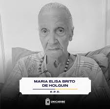 Nos unimos al dolor del fallecimiento de María Elisa Brito, madre de  nuestro primer rector y miembro del consejo consultivo, José Ramón Holguin,  así como uno de los fundadores de nuestra institución.