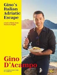 Jul 28, 2021 · fuss free recipes and meal ideas. Gino S Italian Adriatic Escape Gino D Acampo 9781473690196