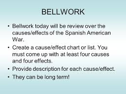 Bellwork Bellwork Today Will Be Review Over The Causes