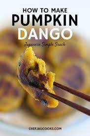 2 Ingredients Kabocha Dango Japanese Pumpkin Dessert Chef Ja Cooks Recipe Healthy Japanese Recipes Snacks Recipes