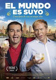 El Mundo Es Suyo Peliculas En Estreno Peliculas Completas Ver Peliculas