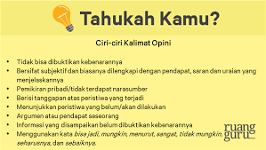 Umumnya diawali dengan pernyataan yang bersifat umum, kemudian dilengkapi dengan ada beberapa varian dendeng di dalam masakan khas padang, salah satunya adalah dendeng balado. Mengenal Contoh Kalimat Opini Bahasa Indonesia Kelas 12