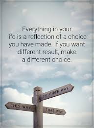 Positive Quotes About Life Thoughts For The Day Different Choice Choices Quotes Positive Quotes For Life Work Quotes Inspirational