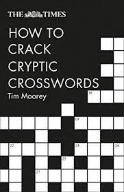 Crossword puzzles free for kindle fire by onetap mobile game. The Times How To Crack Cryptic Crosswords Hints And Tips To Help Every Solver Ebook Moorey Tim Amazon Co Uk Kindle Store
