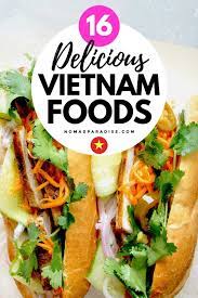 Most Popular Vietnamese Dishes To Try In 2021 Vietnamese Recipes Food Culinary Travel