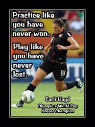 Kobe bryant, michael jordan, carli lloyd, trey burke, sam darnold, lebron james, derrick morgan, and many others reportedly have used meditation to boost focus and performance. Carli Lloyd Practice Soccer Quote Poster Inspirational Wall Art Gift Arleyart Com