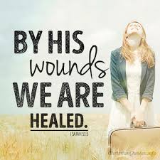 A healing prayer for body, mind and soul. 18 Encouraging Bible Quotes About God S Healing Christianquotes Info