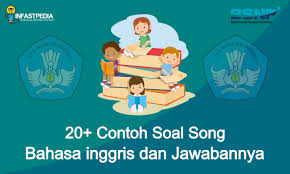 Check spelling or type a new query. 25 Contoh Soal Song Lyrics Dan Jawabannya