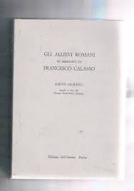 Join facebook to connect with francesco calasso and others you may know. Gli Allievi Romani In Memoria Di Francesco Calasso Areismo Liberta Religione Alcune Teorie Sui Limitidel Diritto Di Sciopero Sulla Simulazione Processuale Osservazioni Sul Concetto Di Diritto Sul Diritto Di Liberta Religiosa Nei