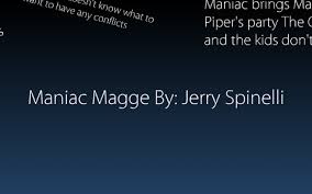Maniac Magee By Jerry Spinelli By Katie Morales On Prezi
