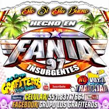 Fania 97 bailando con karina la nueva sensacion en los bailes ~ mambo lupita wepa sonido manhattan. Sonido Fania 97 No Voy A Trabajar By Grupo Los Grafiteros