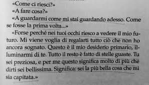 Tu Sei Sempre La Mia Prima Volta La Piu Bella Cosa Che Mi Sia Capitata Amoremiooooooooo Citazioni Brevi Citazioni Casuali Citazioni Sagge