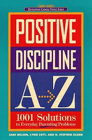 Here are some helpful strategies. Positive Discipline A Z 1993 Edition Open Library