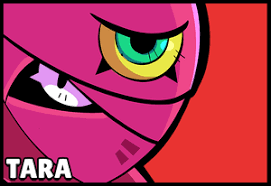 Submitted 8 months ago by barleyxpyray. Tara Brawl Stars Up