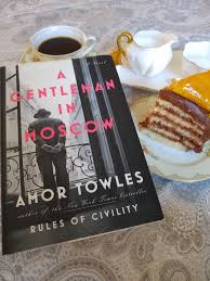 Review And Video Clip Of A Gentleman In Moscow By Amor Towles Book Club Recommendations Book Community Board What Book