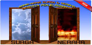Keduanya adalah makhluk yang kekal abadi tidak akan binasa. Download Nama Surga Neraka Free For Android Nama Surga Neraka Apk Download Steprimo Com