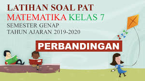 Soal ukk/pat matematika kelas 7 di bawah ini sedikit gambaran tentang latihan soal ukk/pat matematika smp/mts kelas 7 kurikulum 2013 sebagai berikut : Latihan Soal Ulangan Pat Kelas 7 Perbandingan Youtube