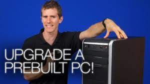 Maybe you would like to learn more about one of these? Can You Upgrade A Prebuilt Pc Youtube