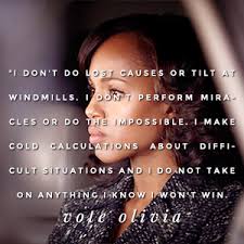 Check spelling or type a new query. Olivia Pope Gladiator Quotes Quotesgram