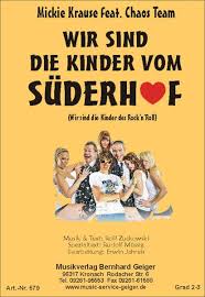 Mickie krause · song · 2006. Wir Sind Die Kinder Vom Suderhof Mickie Krause Blasorchester Noten