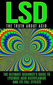 Acid (adj.) 1620s, of the taste of vinegar, from french acide (16c.) or directly from latin acidus sour, sharp, tart (also figurative, disagreeable, etc.), adjective of state from acere to be sour, be sharp. Lsd The Truth About Acid The Ultimate Beginner S Guide To Lysergic Acid Diethylamide And Its Full Effects Lsd Acid Psychotherapy Lucid Dreaming Psychedelics English Edition Ebook Willis Colin Amazon De Kindle Shop