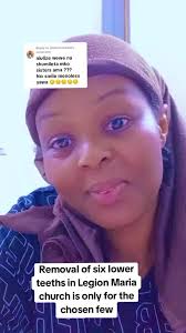 Understanding Lower Teeth Removal in Legion Maria Culture