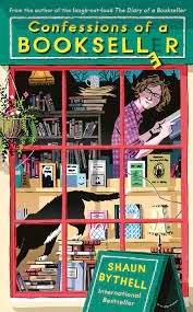 Confessions Of A Bookseller: Shaun Bythell: 9781788162302: Amazon.com: Books