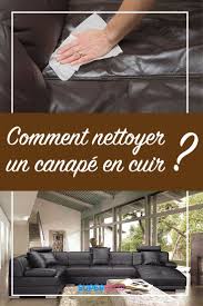 Maybe you would like to learn more about one of these? Comment Nettoyer Un Canape En Cuir Retrouvez Toutes Les Meilleures Astuces Pour Nettoyer Votre Canape E Nettoyer Canape Cuir Nettoyer Canape Comment Nettoyer
