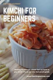 Learn To Make Kimchi At Home With This Simple Recipe And Some Special Pointers Koreanfood Koreanbbq Asiancooking Vegetari Real Food Recipes Recipes Food