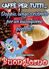 Buongiorno Doppio Caffe A Tutti Per Un Buongiorno Perfetto Buongiorno Buongiorno Caffe Immagini