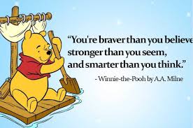 More business is lost every year through neglect than through any other cause. rose kennedy. Do Good Work On Twitter Know This You Re Braver Than You Believe Stronger Than You Seem And Smarter Than You Think Winnie The Pooh Winniethepoohday Saturdaymorning Nationalthesaurusday Https T Co Ovszhhfrmb